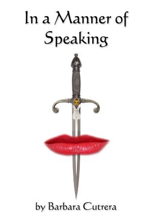 Book cover of In a Manner of Speaking