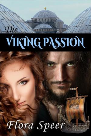 Cover of the book The Viking Passion by Flora Speer