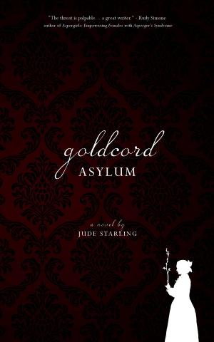 Cover of the book Goldcord Asylum by Wm. McCall