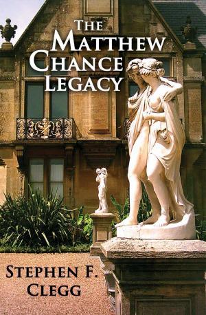 Cover of the book The Matthew Chance Legacy by Argyro Toumazou