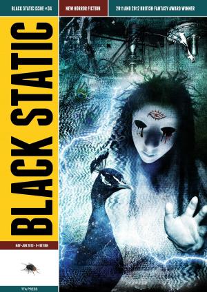 Book cover of Black Static #34 Horror Magazine