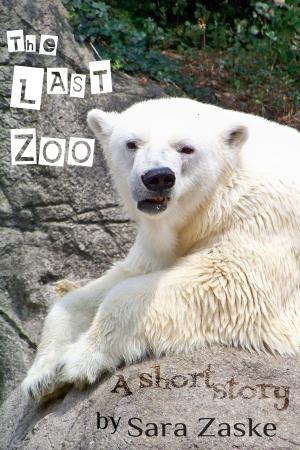 Cover of the book The Last Zoo, a short story by Sara de Miguel