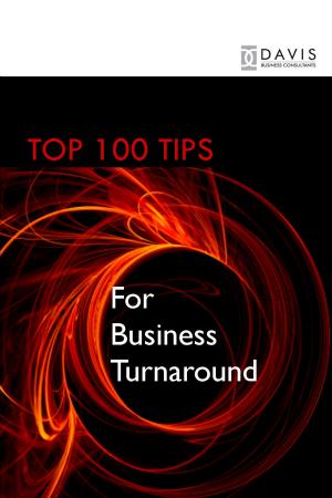 Book cover of Top 100 Tips for Business Turnaround