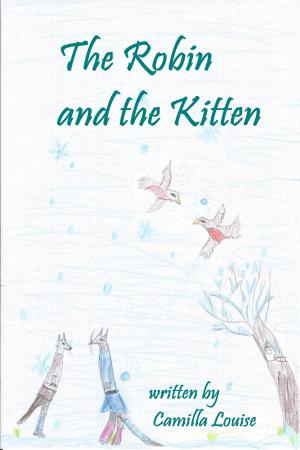 Cover of the book The Robin and the Kitten by Mez Blume