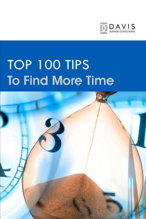 Cover of the book Top 100 Time Management Tips by Annette F. Delisle, N.D.