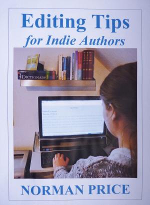 Cover of Editing Tips for Indie Authors
