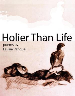 Book cover of Holier Than Life