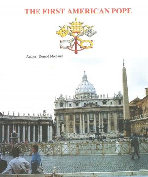 Cover of the book The First American Pope by Samantha Baldin