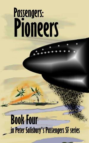 Cover of the book Passengers: Pioneers by CJ Montgomery