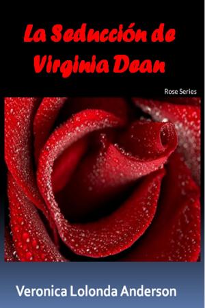 Cover of the book La Seducción de Virginia Dean by Don Swann II