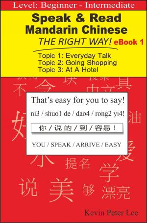 Book cover of Speak & Read Mandarin Chinese The Right Way! eBook 1