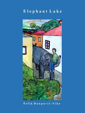 Cover of the book Elephant Lake by Marija F. Sullivan