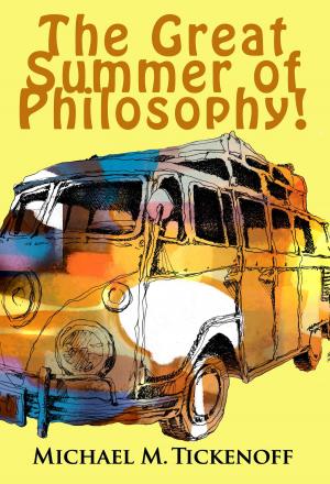 bigCover of the book The Great Summer of Philosophy! by 