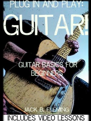bigCover of the book Plug In And Play: Guitar! by 