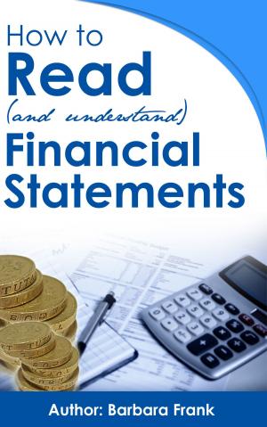 Cover of the book How to Read (and Understand) Financial Statements by Cultural Human Resources Council, Work In Culture