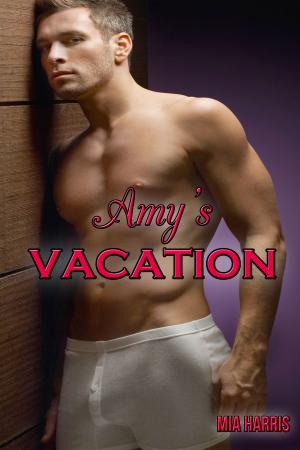 Cover of the book Amy’s Vacation (BBW Erotic Romance) by Nathaniel Hawthorne