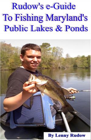 Cover of Rudow's e-Guide to Fishing Maryland's Public Lakes & Ponds