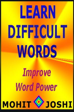 Book cover of Learn Difficult Words: Improve Word Power