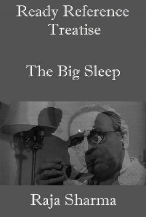 Book cover of Ready Reference Treatise: The Big Sleep