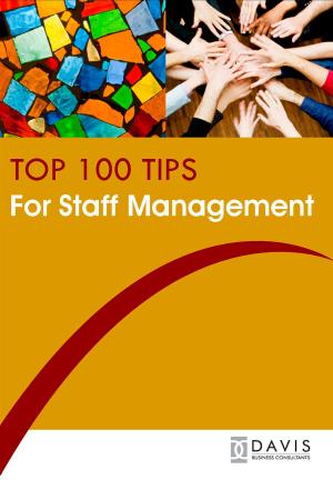 Book cover of Top 100 Tips for Staff Management
