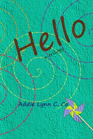 Cover of the book Hello: A Trilogy by Sharon Harris