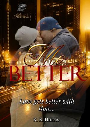 Cover of the book Mo' Better by K. K. Harris
