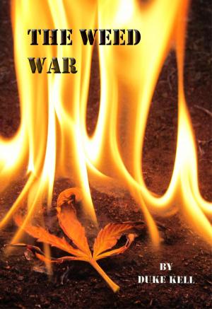 Cover of the book The Weed War by CA Sole