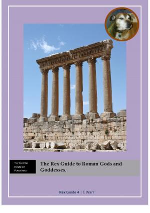 Cover of The Rex Guide to Roman Gods and Goddesses