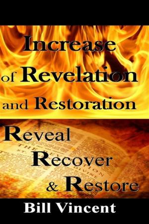 Book cover of Increase of Revelation and Restoration