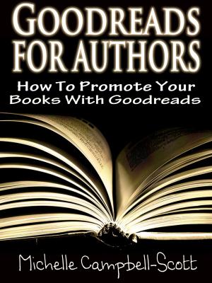 Cover of the book Goodreads for Authors: How to use Goodreads to promote your book by Patrick Barnett