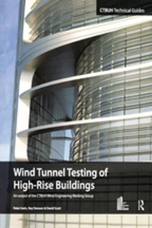 Cover of the book Wind Tunnel Testing of High-Rise Buildings by Paul M. Salmon, Gemma Jennie Megan Read, Guy H. Walker, Michael G. Lenné, Neville A. Stanton