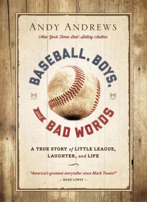 Cover of Baseball, Boys, and Bad Words