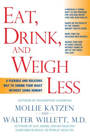 Book cover of Eat, Drink, and Weigh Less