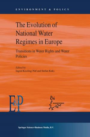 Cover of the book The Evolution of National Water Regimes in Europe by Susie White