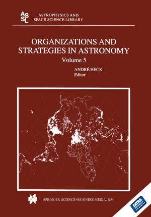 Cover of the book Organizations and Strategies in Astronomy by Jens Havskov, Lars Ottemoller