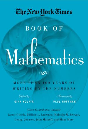 Cover of the book The New York Times Book of Mathematics by Sterling Publishing Co., Inc.