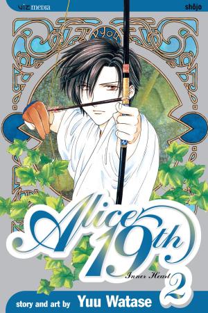 Cover of the book Alice 19th, Vol. 2 by VIZ Media: VIZ Media