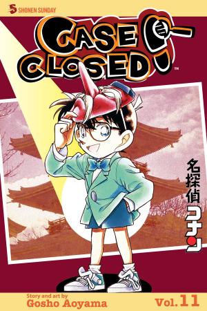 Cover of the book Case Closed, Vol. 11 by Norihiro Yagi