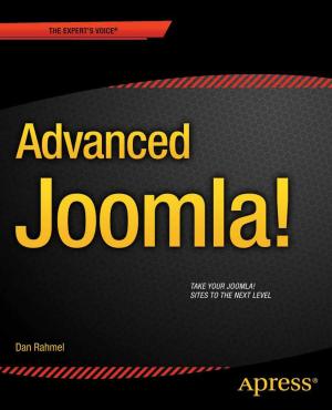 Cover of the book Advanced Joomla! by Cesar Lopez