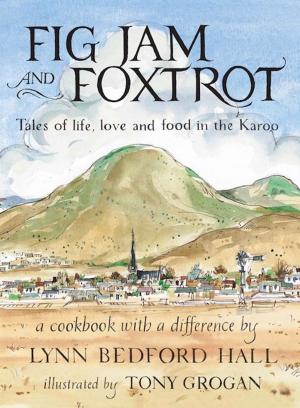 Cover of the book Fig Jam and Foxtrot by Lília Momplé
