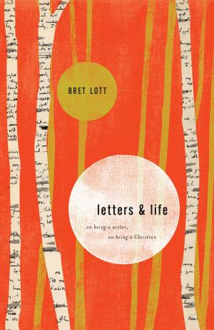 Cover of the book Letters and Life by David F. Wells