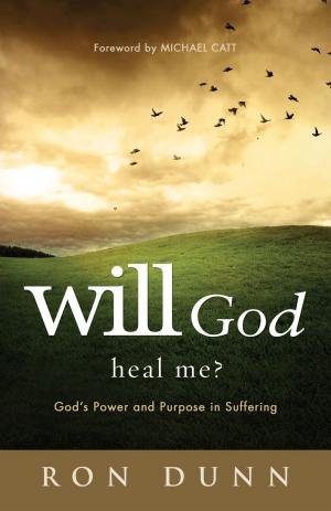 Cover of the book Will God Heal Me? by Oliver North