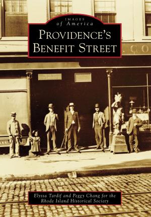 Cover of the book Providence's Benefit Street by Kenneth C. Springirth