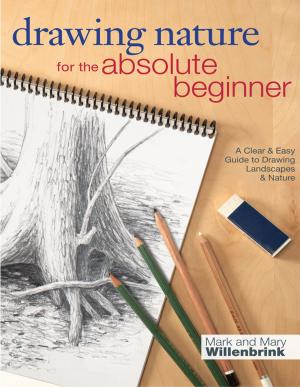Cover of the book Drawing Nature for the Absolute Beginner by Isabelle Kessedjian