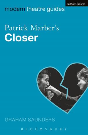 Cover of the book Patrick Marber's Closer by Sir Roger Scruton