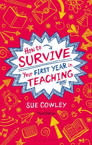 Cover of the book How to Survive Your First Year in Teaching by Dr Katherine Thomson-Jones