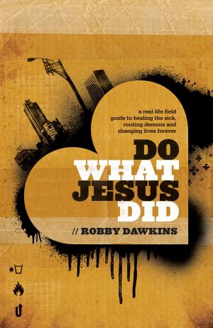 Cover of the book Do What Jesus Did by Robert Hawker