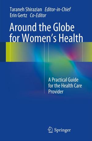 Cover of the book Around the Globe for Women's Health by Megan Dewar, Brett Stevens