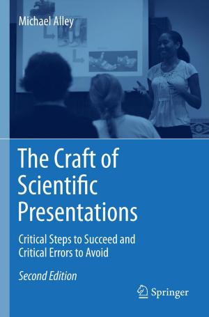 Cover of the book The Craft of Scientific Presentations by Gautam Dasgupta