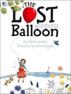 Cover of the book The Lost (and Found) Balloon by Karlana Kasarik